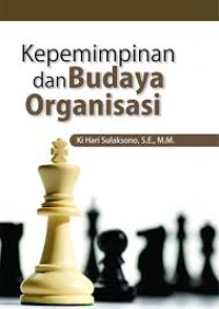 Kepemimpinan dan Budaya Organisasi