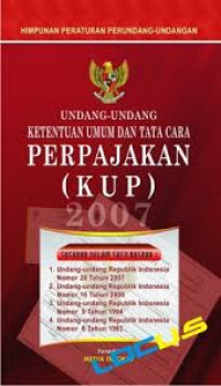 Undang-undang Ketentuan Umum Dan Tata Cara Perpajakan (KUP)