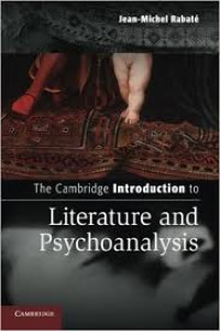 The Cambridge Introduction to Literature and Psychoanalysis