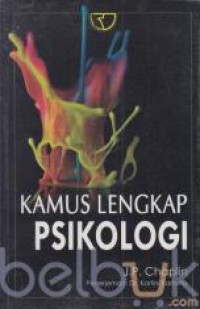 Kamus Lengkap PSIKOLOGI