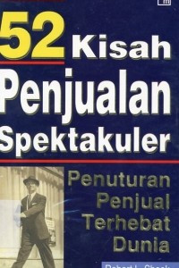 52 Kisah Penjualan Spektakuler