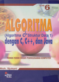 Algoritma (Algoritma & Struktur Data 1) dengan C, C++, dan Java