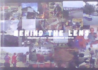 Image of Behind The Lens : Menangkap Detik, Mengabadikan Estetik