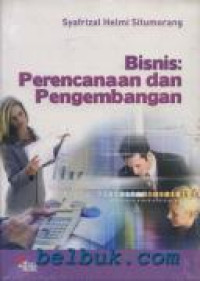 Bisnis : Perencanaan dan Pengembangan