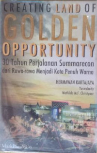 Creating Land Of Golden Opportunity