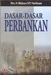 Dasar-Dasar Perbankan