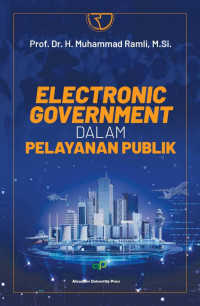 Electronic Government Dalam Pelayanan Publik