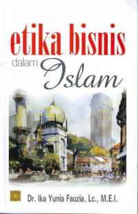 Etika Bisnis Dalam islam