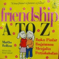 Friendship A To Z