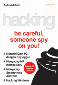 Hacking : Be Careful, Someone's Spying On You!