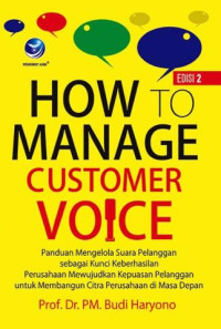 How To Manage Customer Voice