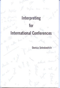 Interpreting For International Conferences