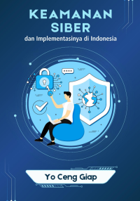Image of Keamanan Siber Dan Implementasinya Di Indonesia