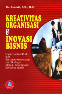 Kreativitas Organisasi & Inovasi Bisnis