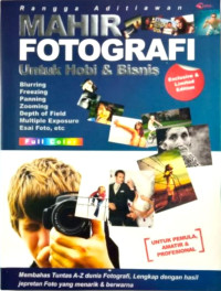 Mahir Fotografi Untuk Hobi Dan Bisnis