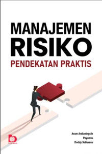 Manajemen Risiko Pendekatan Praktis