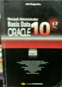 Menjadi Administrator Basis Data Oracle 10g