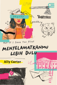 Not If I Save You First : Menyelamatkanmu Lebih Dulu