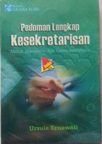 Panduan Lengkap Kesekretarisan