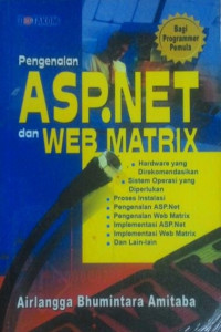 Pengenalan ASP,NET Dan Web Matrix