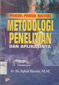 Pokok-pokok materi metodologi penelitian