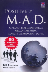 Positive M.A.D