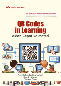 QR Codes in Learning : Akses Cepat ke Materi