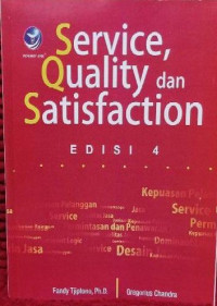 Service; Quality & Satisfaction