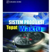 Sistem Produksi Tepat Waktu