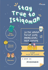 Stay True To Istiqomah