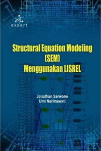 Structural Equation Modeling (SEM) Menggunakan Lisrel