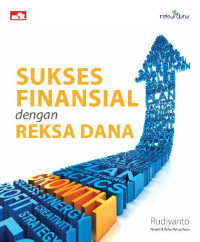 Sukses Finansial dengan Reksa Dana
