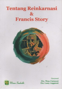 Image of Tentang Reinkarnasi & Francis Story