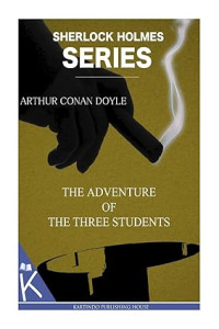 The Adventures Of The Three Students