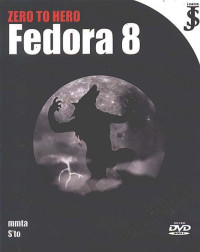 Zero To Hero Fedora 8