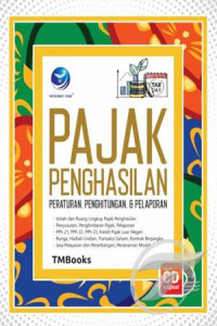 Pajak Penghasilan: Peraturan, Penghitungan & Pelaporan