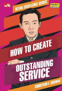 How To Create : Outstanding Service