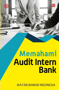 Memahami Audit Intern Bank