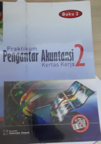 Praktikum Pengantar Akuntansi 2 : Kertas Kerja