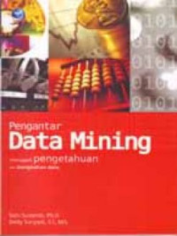 Pengantar Data Mining menggali Pengetahuan dari bongkahan data