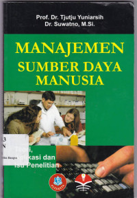 Manajemen Sumber Daya Manusia : Teori, Aplikasi dan Isu Penelitian