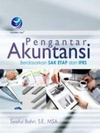 Pengantar Akutansi Berdasarkan SAK ETAP dan IFRS