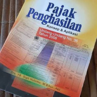 Pajak Penghasilan : Konsep & Aplikasi