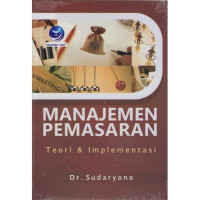 Manajemen Pemasaran Teori & Aplikasi