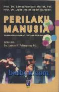 Perilaku Manusia : Pengantar Singkat Tentang psikologi