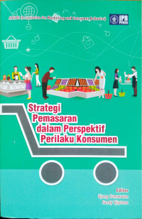 Strategi Pemasaran dalam Perspektif Perilaku Konsumen