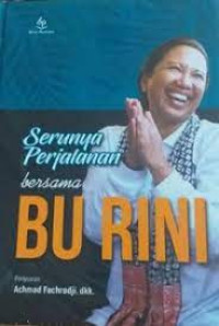 Serunya Perjalanan Bersama Bu Rini