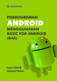 Image of Pemrograman Android Menggunakan Basic For Android (B4A)
