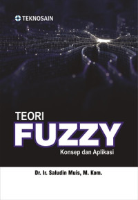 Teori Fuzzy : Konsep dan Aplikasi