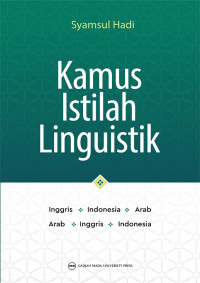 Kamus Istilah Linguistik : Inggris Indonesia Arab dan Arab Inggris Indonesia